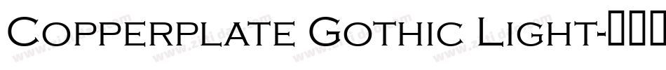 Copperplate Gothic Light字体转换